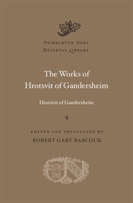 The Works of Hrotsvit of Gandersheim Subscription