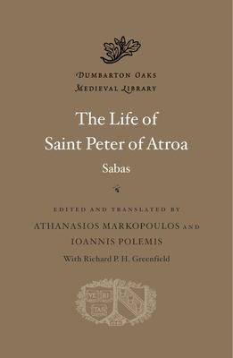 The Life of Saint Peter of Atroa