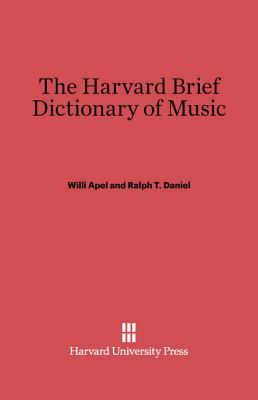 The Harvard Brief Dictionary of Music