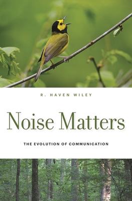 Noise Matters: The Evolution of Communication