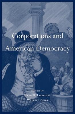 Corporations and American Democracy