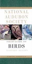 National Audubon Society Field Guide to North American Birds--E: Eastern Region - Revised Edition Subscription