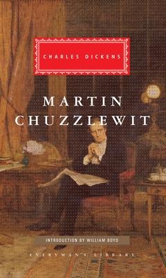 Martin Chuzzlewit: Introduction by William Boyd