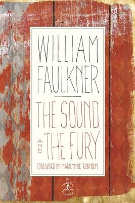 The Sound and the Fury: The Corrected Text with Faulkner's Appendix