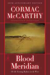 Blood Meridian: Or the Evening Redness in the West Subscription