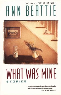 What Was Mine: & Other Stories Subscription