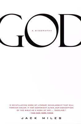 God: A Biography: Pulitzer Prize Winner