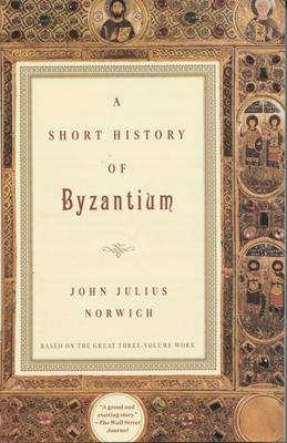 A Short History of Byzantium Subscription