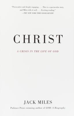 Christ: A Crisis in the Life of God