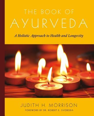 The Book of Ayurveda