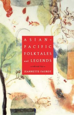 Asian-Pacific Folktales and Legends (Original)