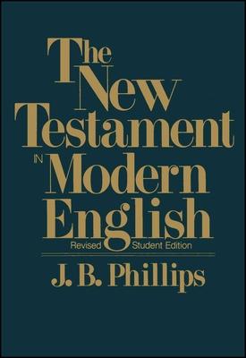 New Testament in Modern English-OE-Student