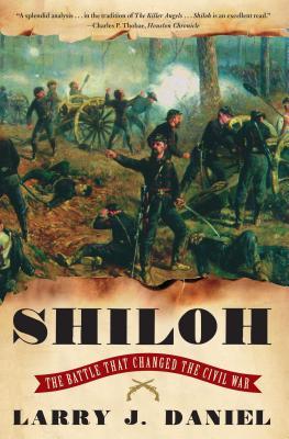 Shiloh: The Battle That Changed the Civil War