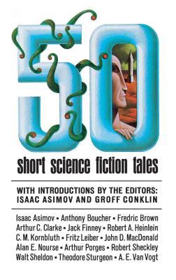 50 Short Science Fiction Tales (Scribner PB Fic)