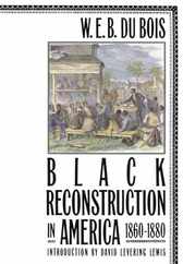 Black Reconstruction in America 1860-1880 Subscription