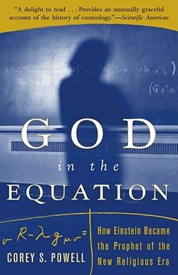 God in the Equation: How Einstein Transformed Religion