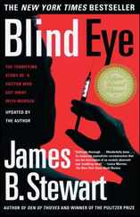 Blind Eye: The Terrifying True Story of a Doctor Who Got Away with Murder Subscription