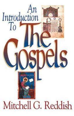 An Introduction to the Gospels