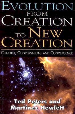 Evolution from Creation to New Creation