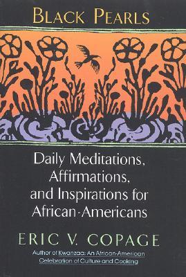 Black Pearls: Daily Meditations, Affirmations, and Inspirations for African-Americans