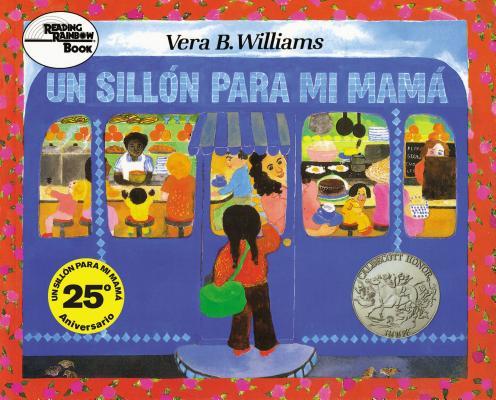 Un Silln Para Mi Mam: A Caldecott Honor Award Winner