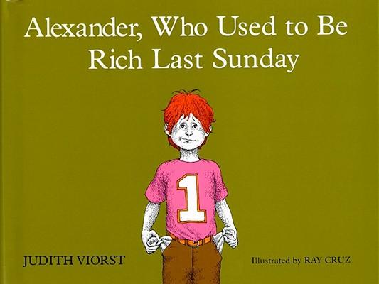 Alexander, Who Used to Be Rich Last Sunday