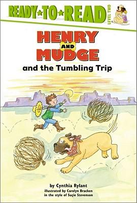 Henry and Mudge and the Tumbling Trip: Ready-To-Read Level 2