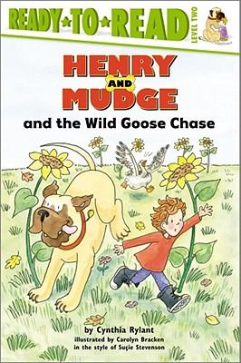 Henry and Mudge and the Wild Goose Chase: The Twenty-Third Book of Their Adventures