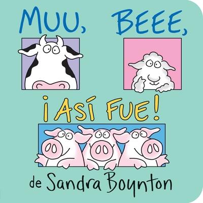 Muu, Beee, As Fue! (Moo, Baa, La La La!)