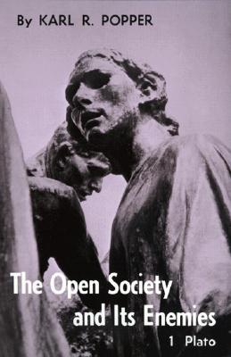 Open Society and Its Enemies, Volume 1: The Spell of Plato