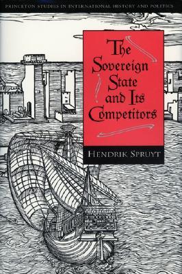 The Sovereign State and Its Competitors: An Analysis of Systems Change