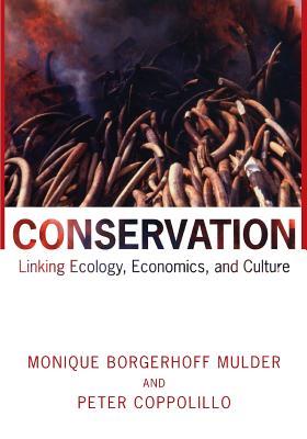 Conservation: Linking Ecology, Economics, and Culture