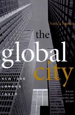 The Global City: New York, London, Tokyo