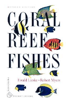 Coral Reef Fishes: Indo-Pacific and Caribbean