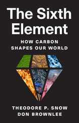 The Sixth Element: How Carbon Shapes Our World Subscription