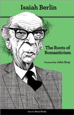 The Roots of Romanticism: Second Edition