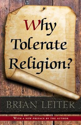 Why Tolerate Religion?: Updated Edition