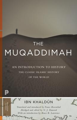 The Muqaddimah: An Introduction to History - Abridged Edition