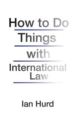 How to Do Things with International Law Subscription