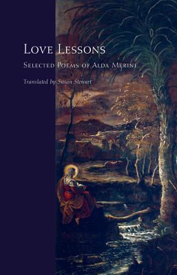 Love Lessons: Selected Poems of Alda Merini