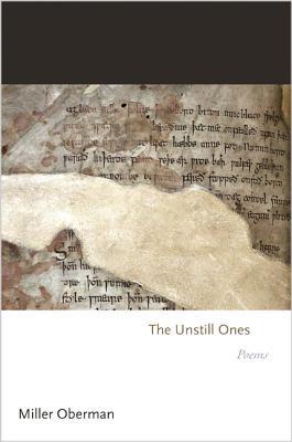 The Unstill Ones: Poems