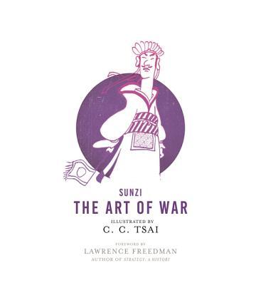 The Art of War: An Illustrated Edition