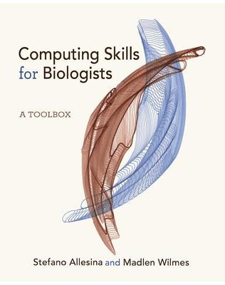 Computing Skills for Biologists: A Toolbox