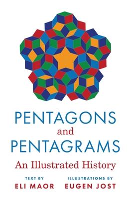 Pentagons and Pentagrams: An Illustrated History