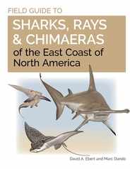Field Guide to Sharks, Rays and Chimaeras of the East Coast of North America Subscription