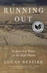 Running Out: In Search of Water on the High Plains Subscription