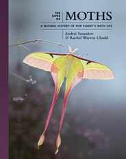 The Lives of Moths: A Natural History of Our Planet's Moth Life Subscription