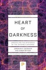 Heart of Darkness: Unraveling the Mysteries of the Invisible Universe Subscription