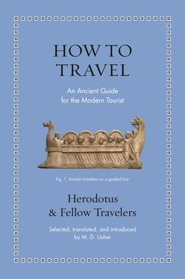 How to Travel: An Ancient Guide for the Modern Tourist Subscription