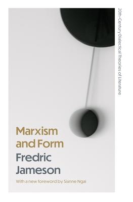 Marxism and Form: 20th-Century Dialectical Theories of Literature Subscription